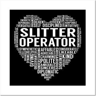 Slitter Operator Heart Posters and Art